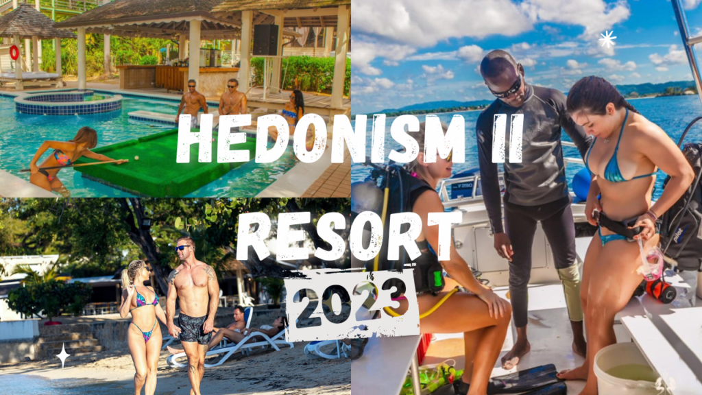Hedonism II Resort 2023